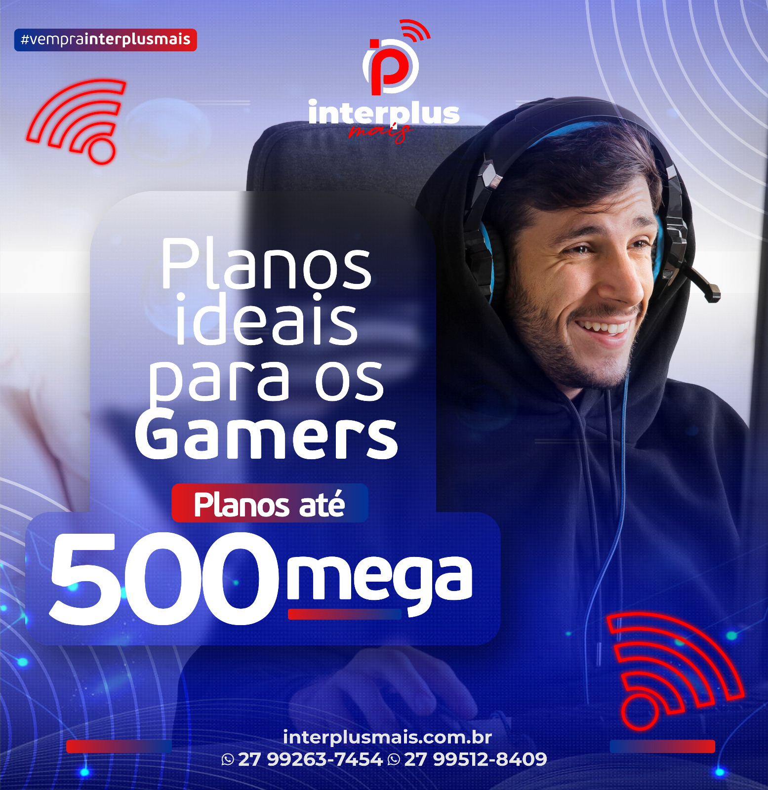 Gamer com fone usando Interplus Mais 500 mega
